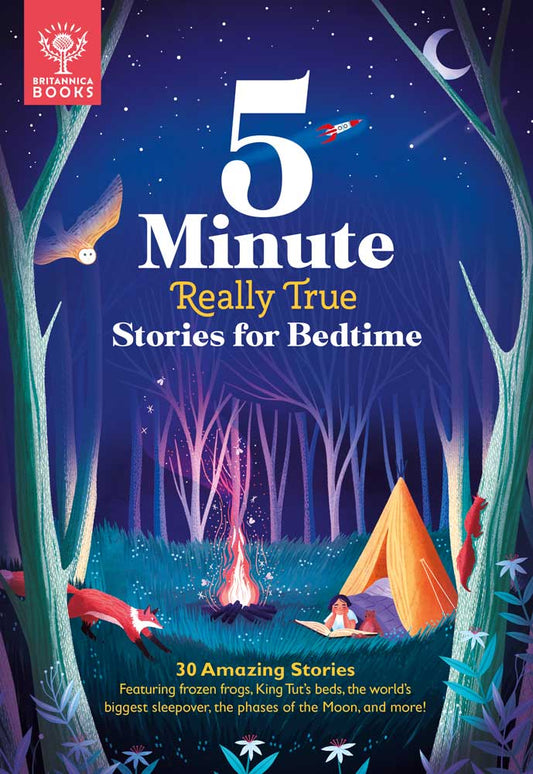 5-minute Really True Stories for Bedtime cover. An illustrated design of a camping scene, girl reading a book from inside a tent near a campfire.