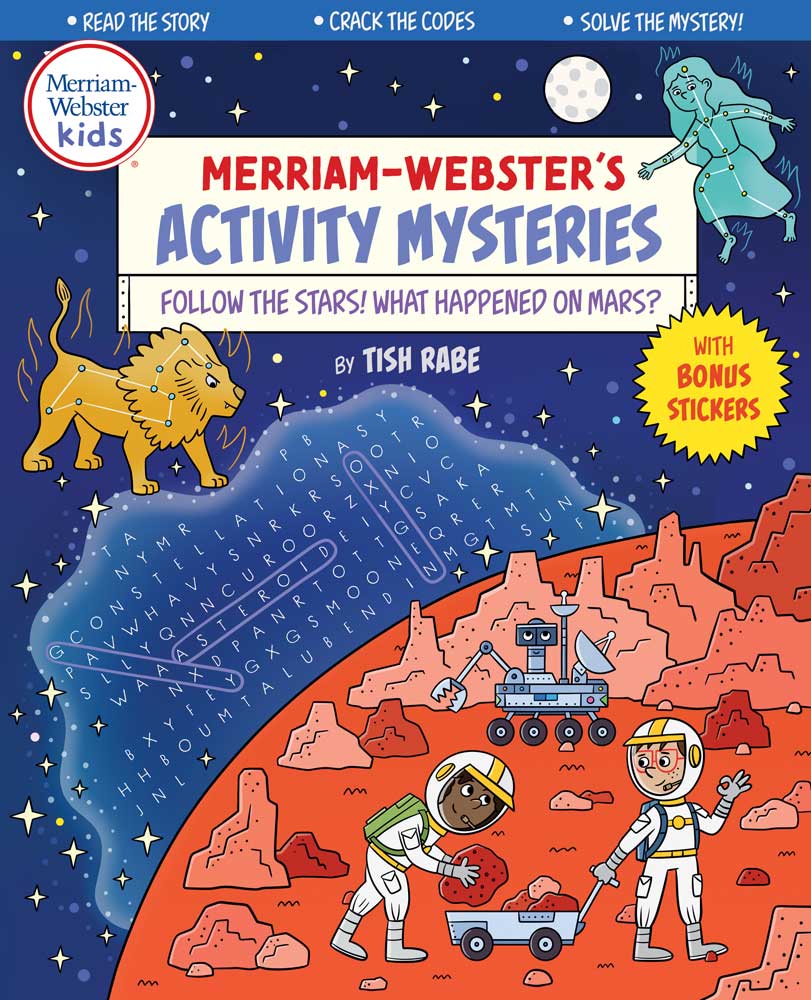 Merriam-Webster's Activity Mysteries: Follow the Stars! What Happened on Mars? Front Cover