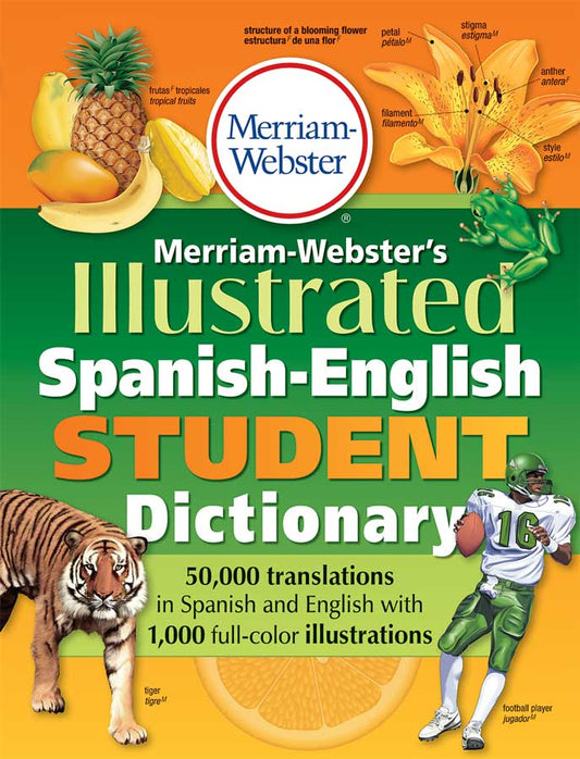 Merriam-Webster's Illustrated Spanish-English Student Dictionary cover