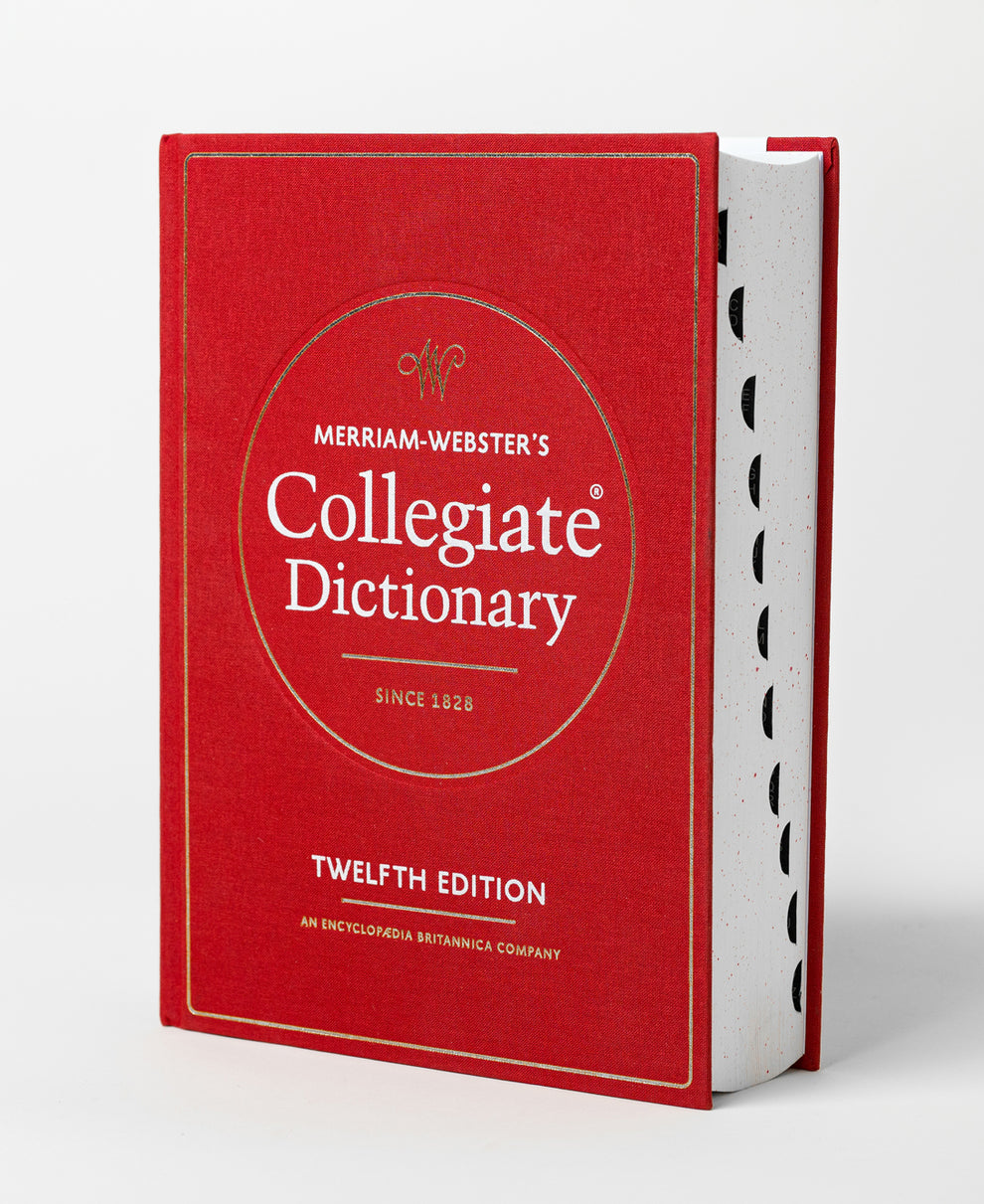 Dictionary Image Reference Merriam-Webster’s Collegiate Dictionary, Twelfth Edition – Merriam ...