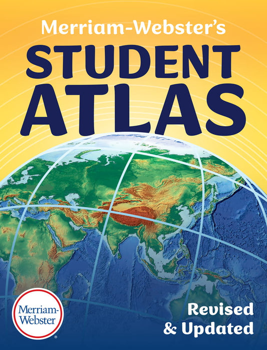 Cover of Merriam-Webster's Student Atlas, Revised & Updated