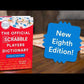 The Official SCRABBLE Players Dictionary, Eighth Edition